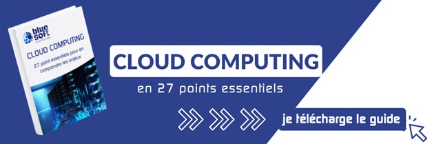 Les points essentiels du Cloud Computing